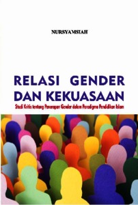 Relasi Gender Dan Kekuasaan: Studi Kritis Tentang Penerapan Gender ...